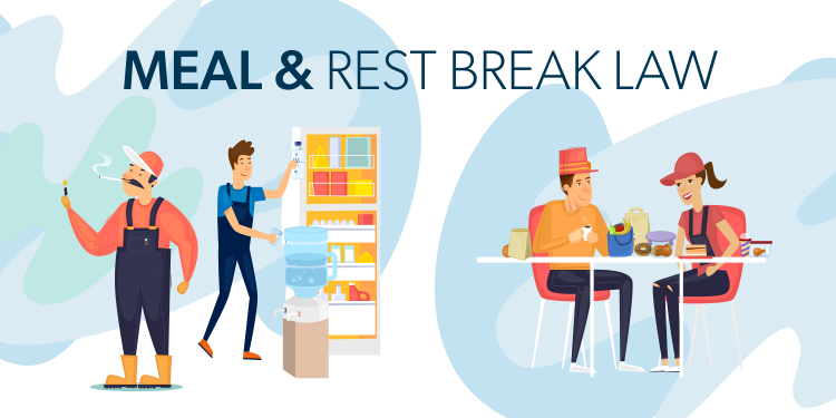 California Meal & Rest Break Law